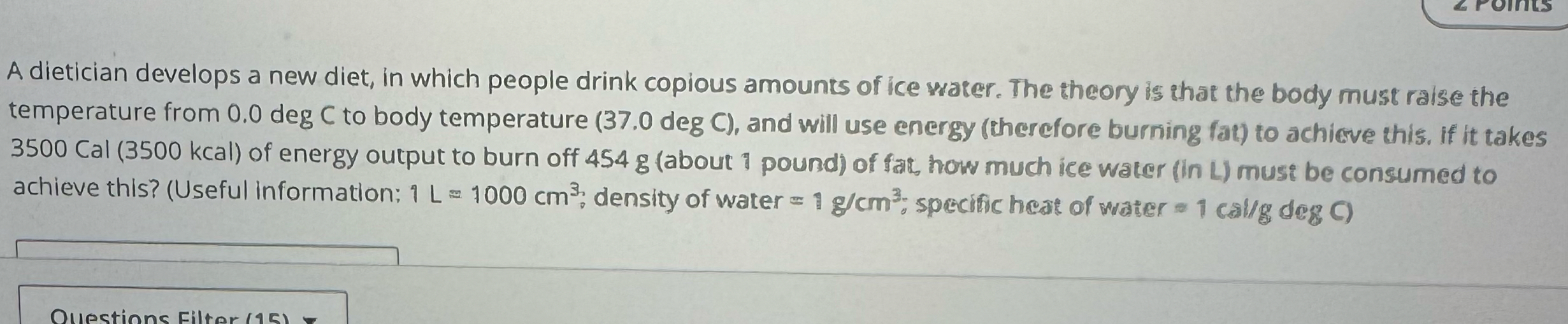 A dietician develops a new diet, in which people