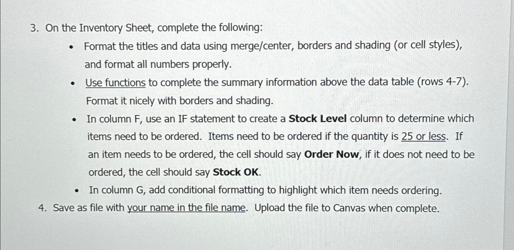 On the Inventory Sheet, complete the following: