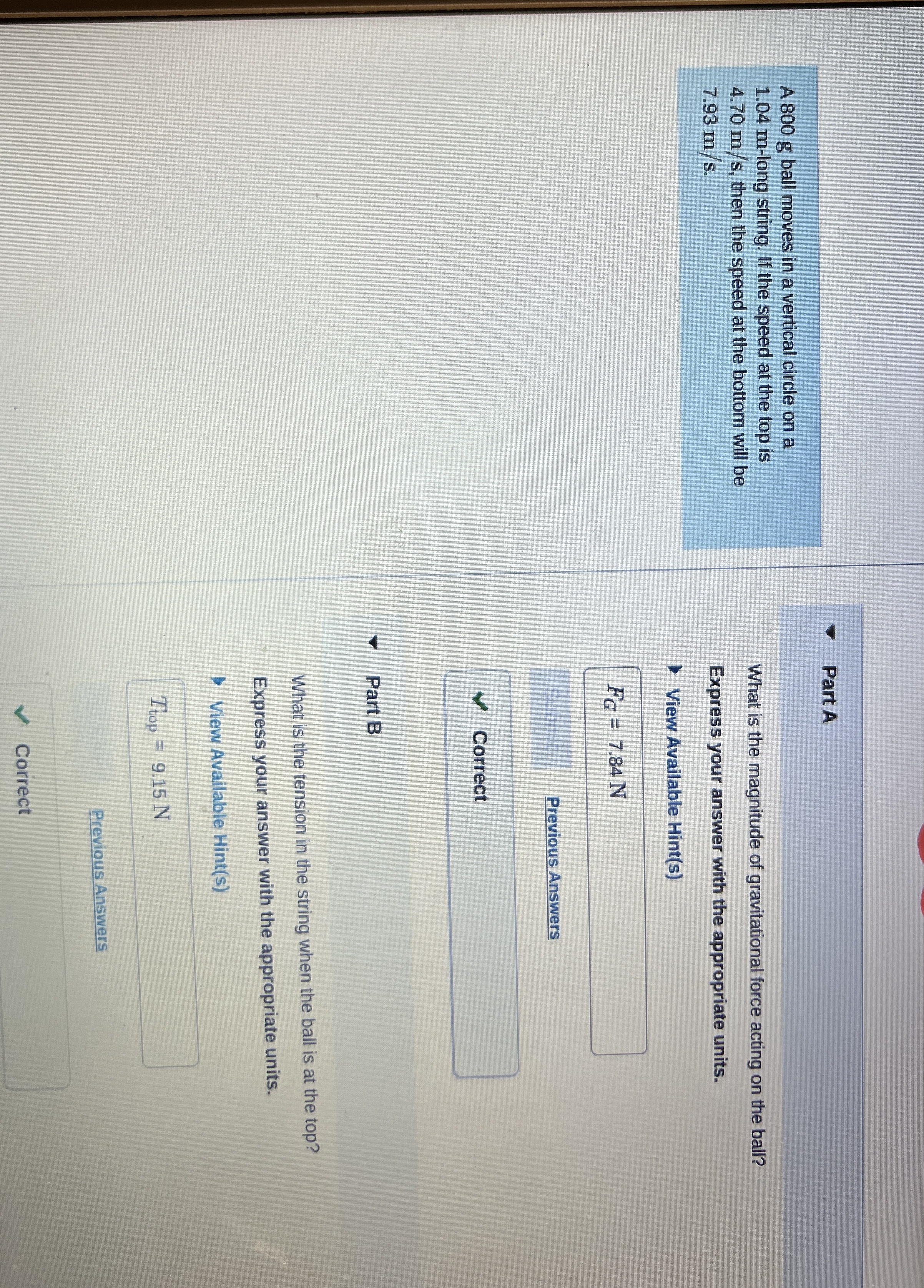 A 8 0 0 g of ball moves in a vertical circle on a