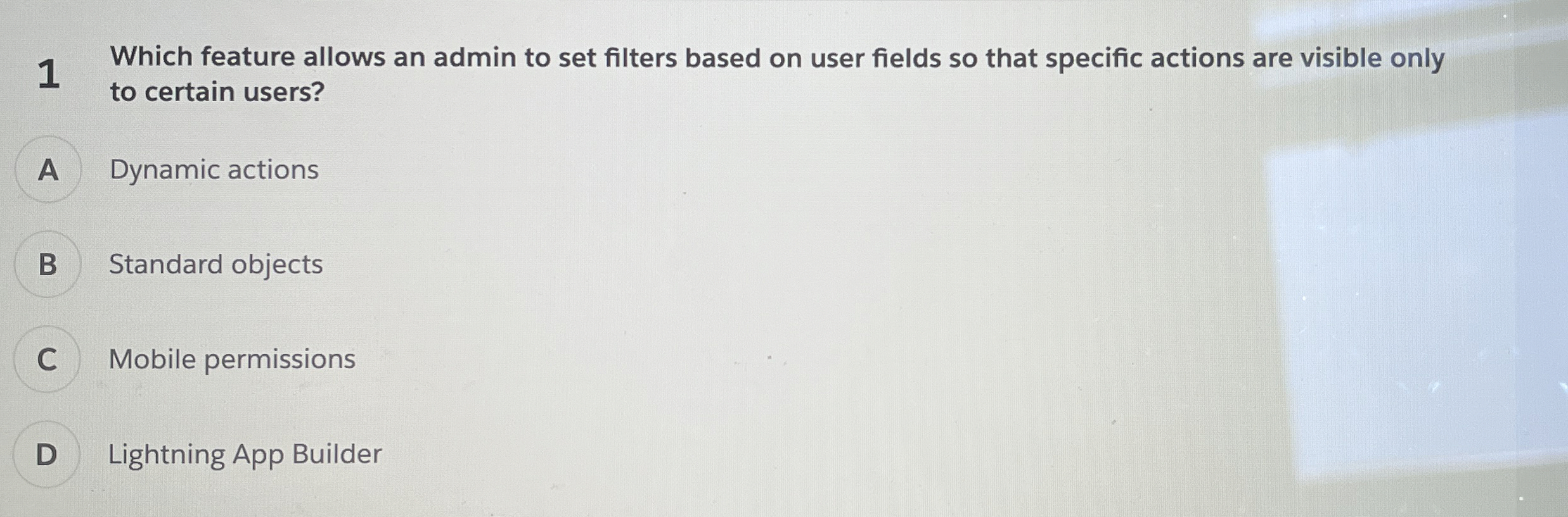 1 Which feature allows an admin to set filters