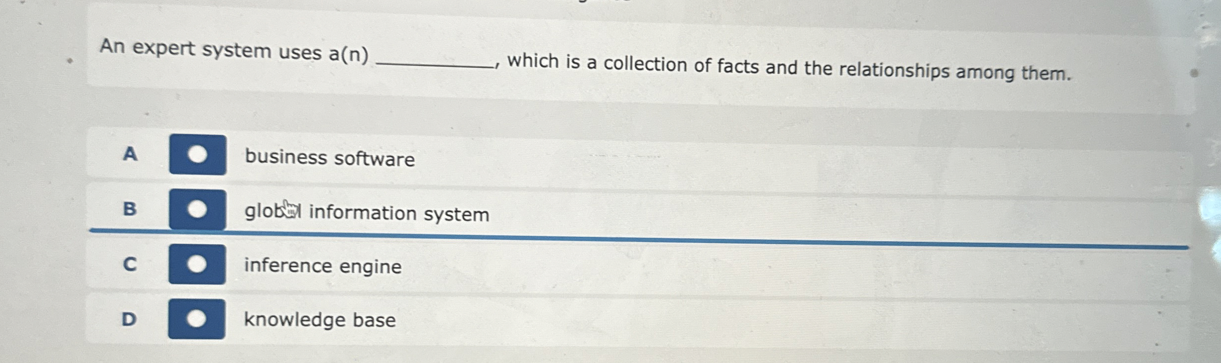 An expert system uses a ( n ) which is a