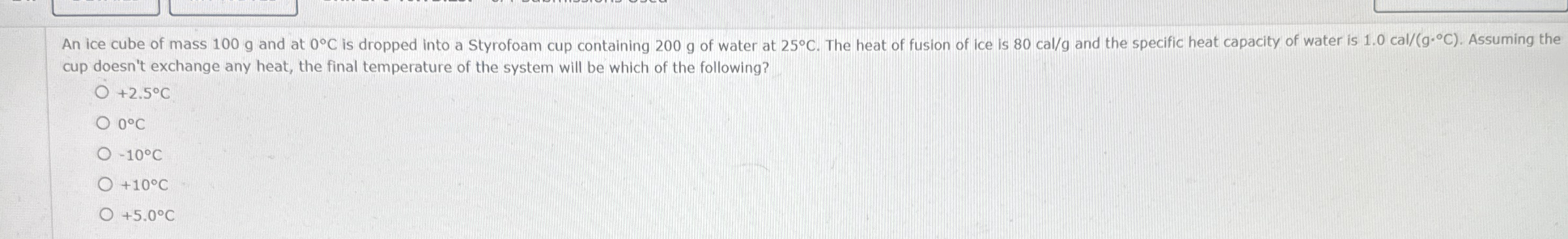 An ice cube of mass 1 0 0 g and at 0 C is dropped
