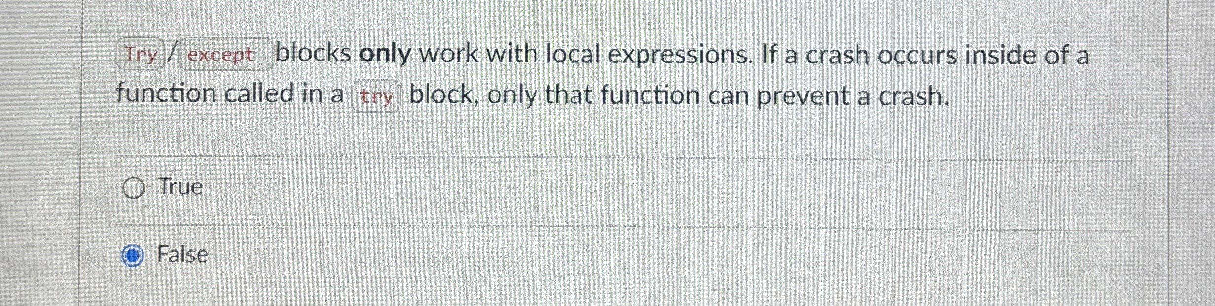 Try / except blocks only work with local
