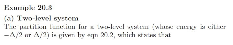 Example 2 0 . 3 ( a ) Two - level system The