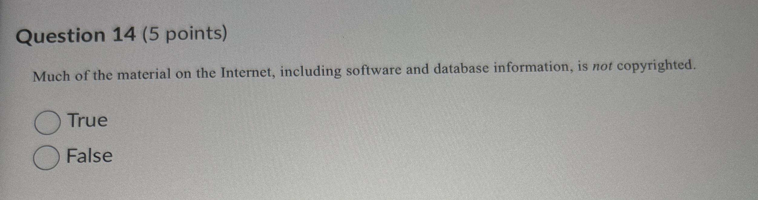 Question 1 4 ( 5 points ) Much of the material on