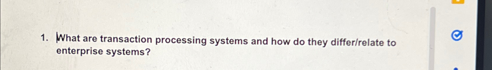 What are transaction processing systems and how