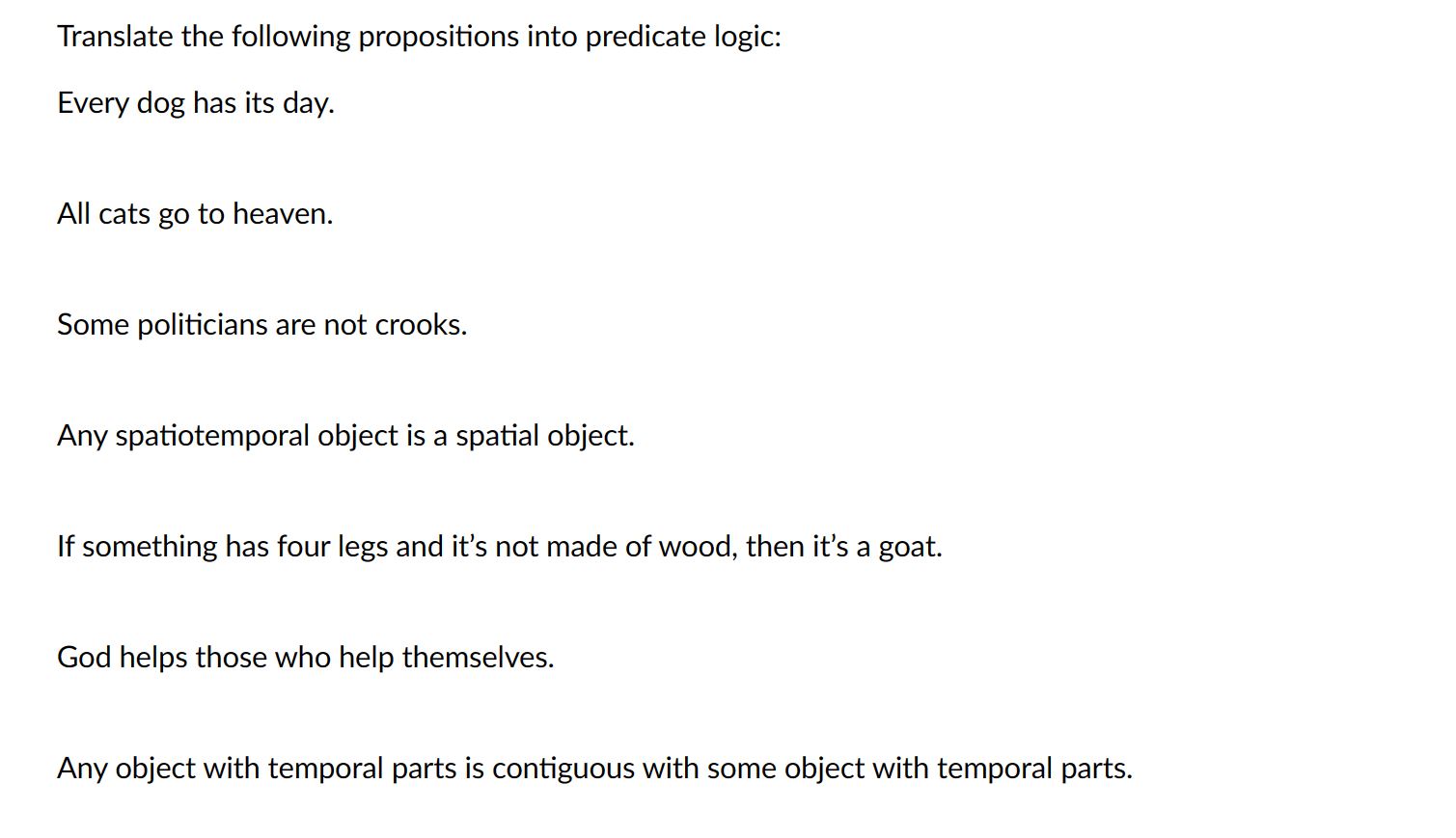 Translate the following propositions into