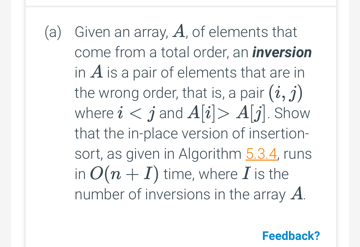 ( a ) Given an array, A , of elements that come