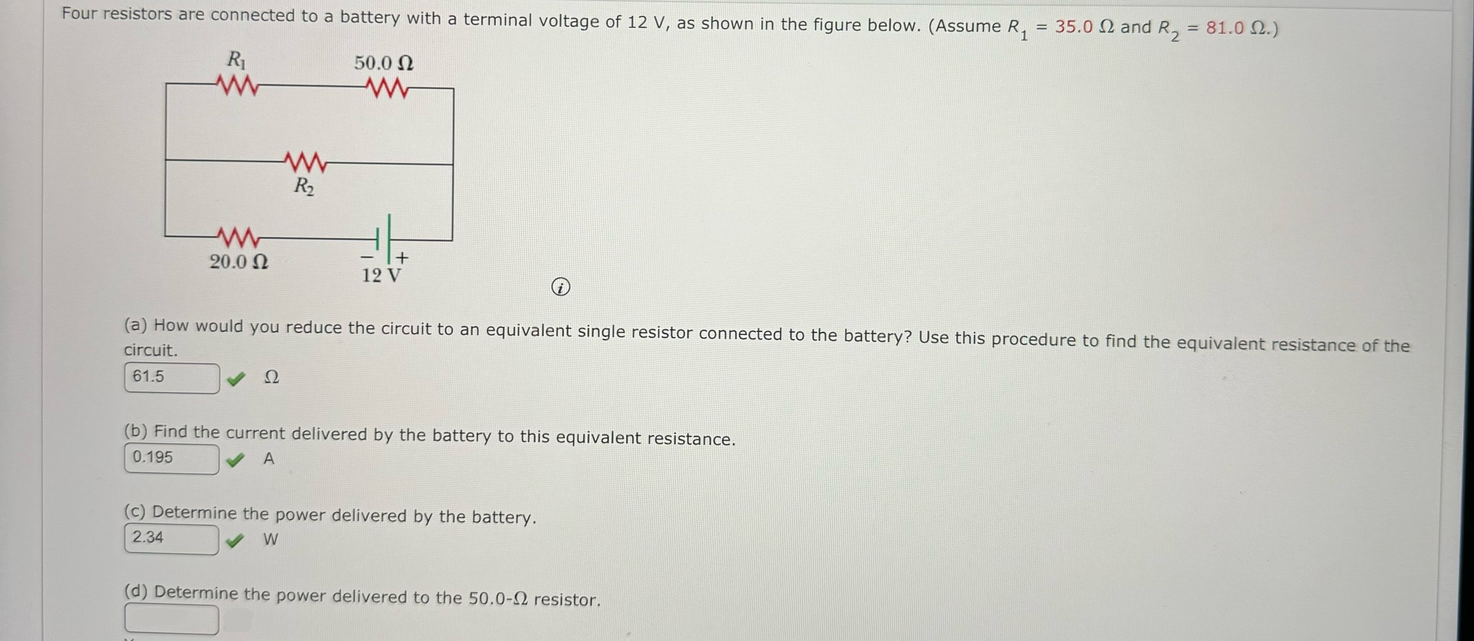 Four resistors are connected to a battery with a