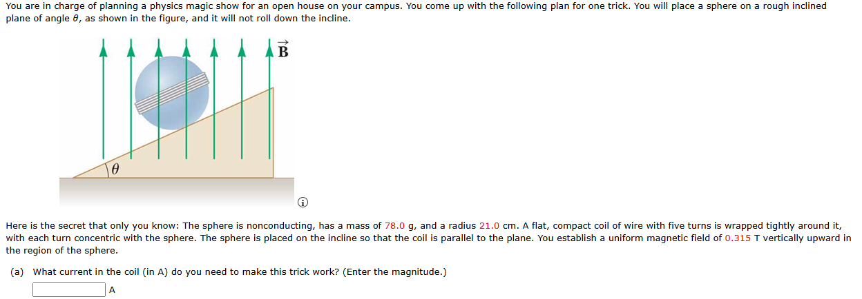 You are in charge of planning a physics magic