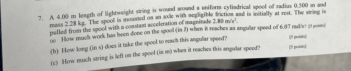 A 4 . 0 0 m length of lightweight string is wound