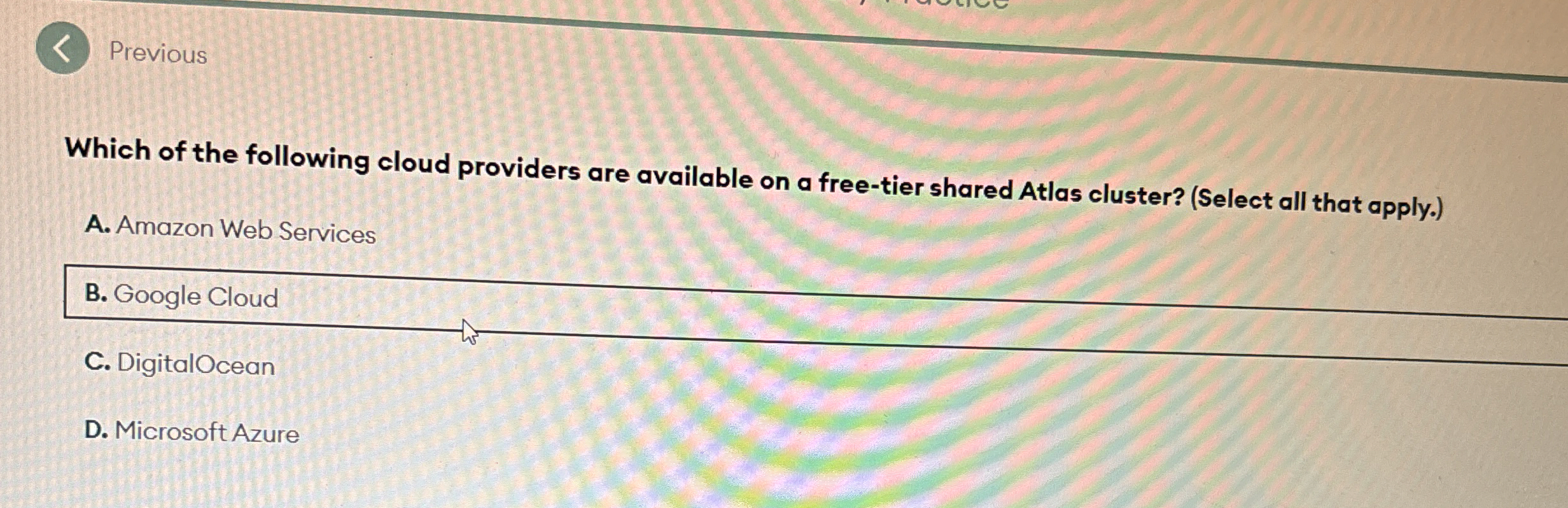 Previous Which of the following cloud providers