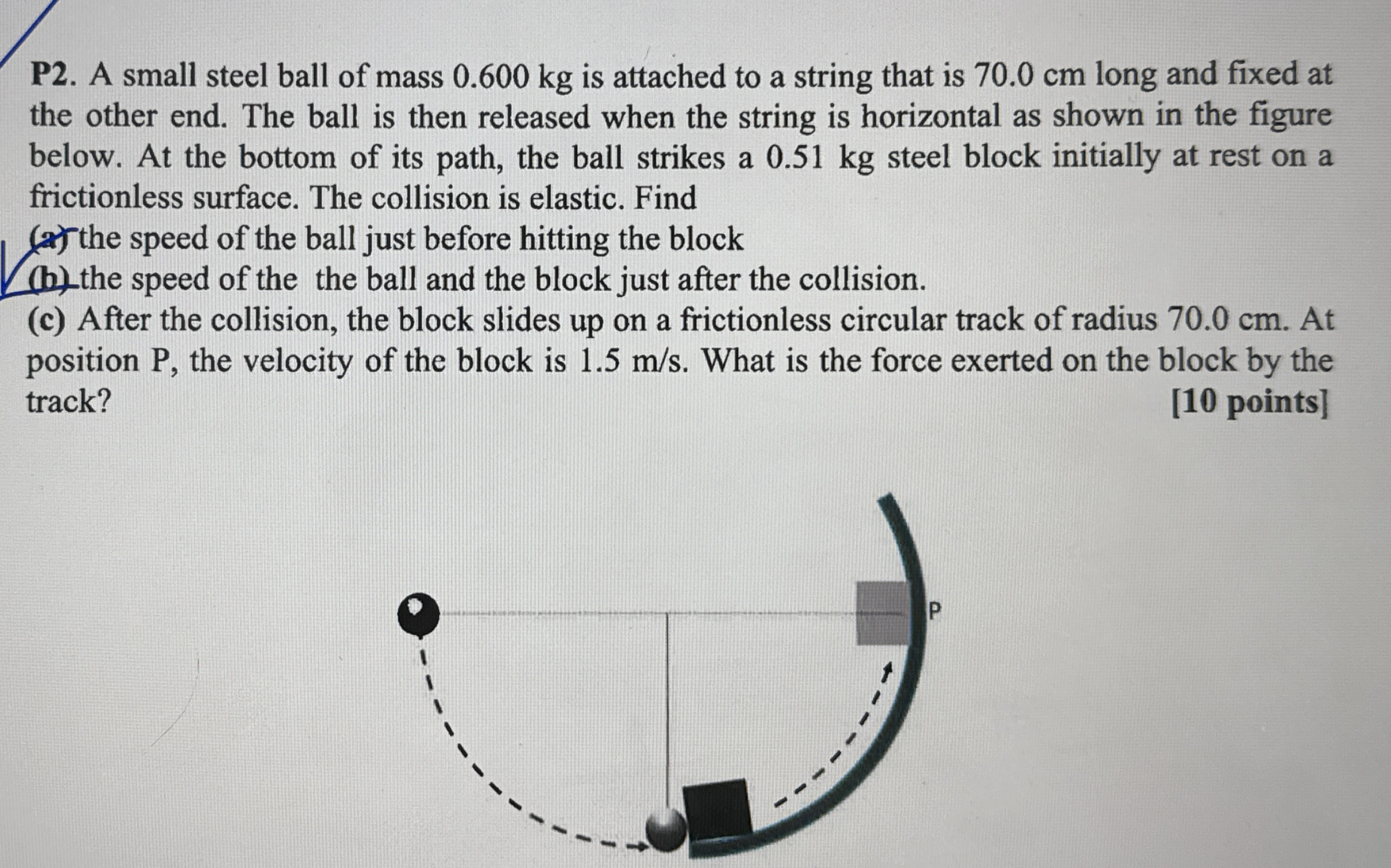 P 2 . A small steel ball of mass 0 . 6 0 0 kg is