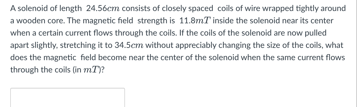 A solenoid of length 2 4 . 5 6 cm consists of