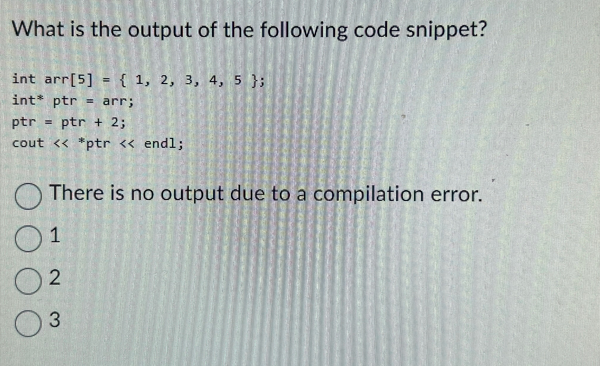 What is the output of the following code snippet?