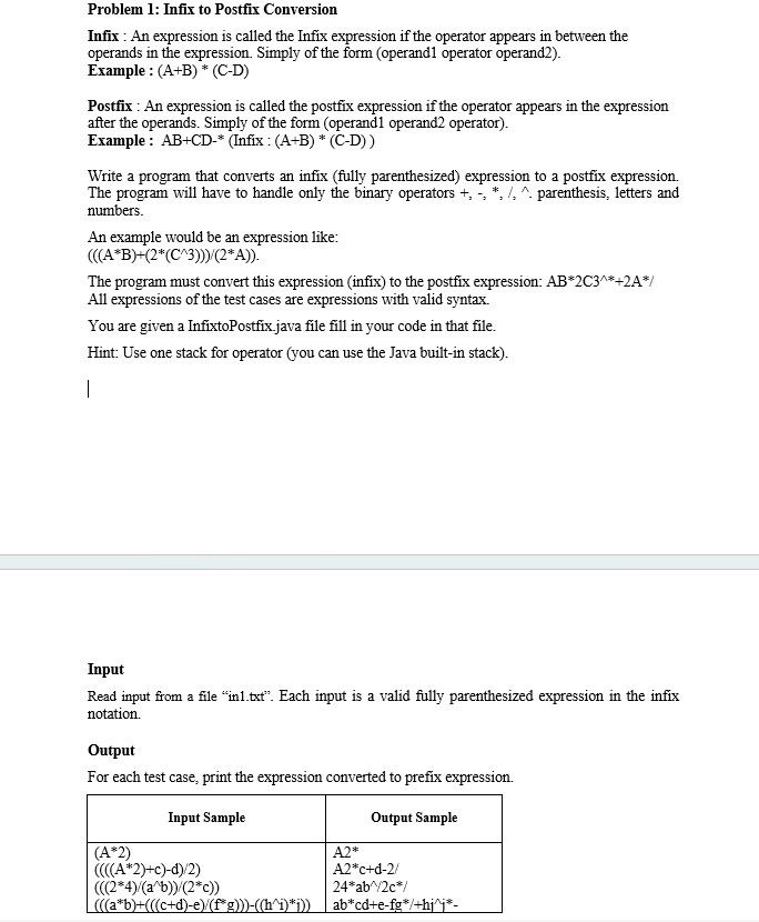 Problem 1 : Infix to Postfix Conversion Infix :