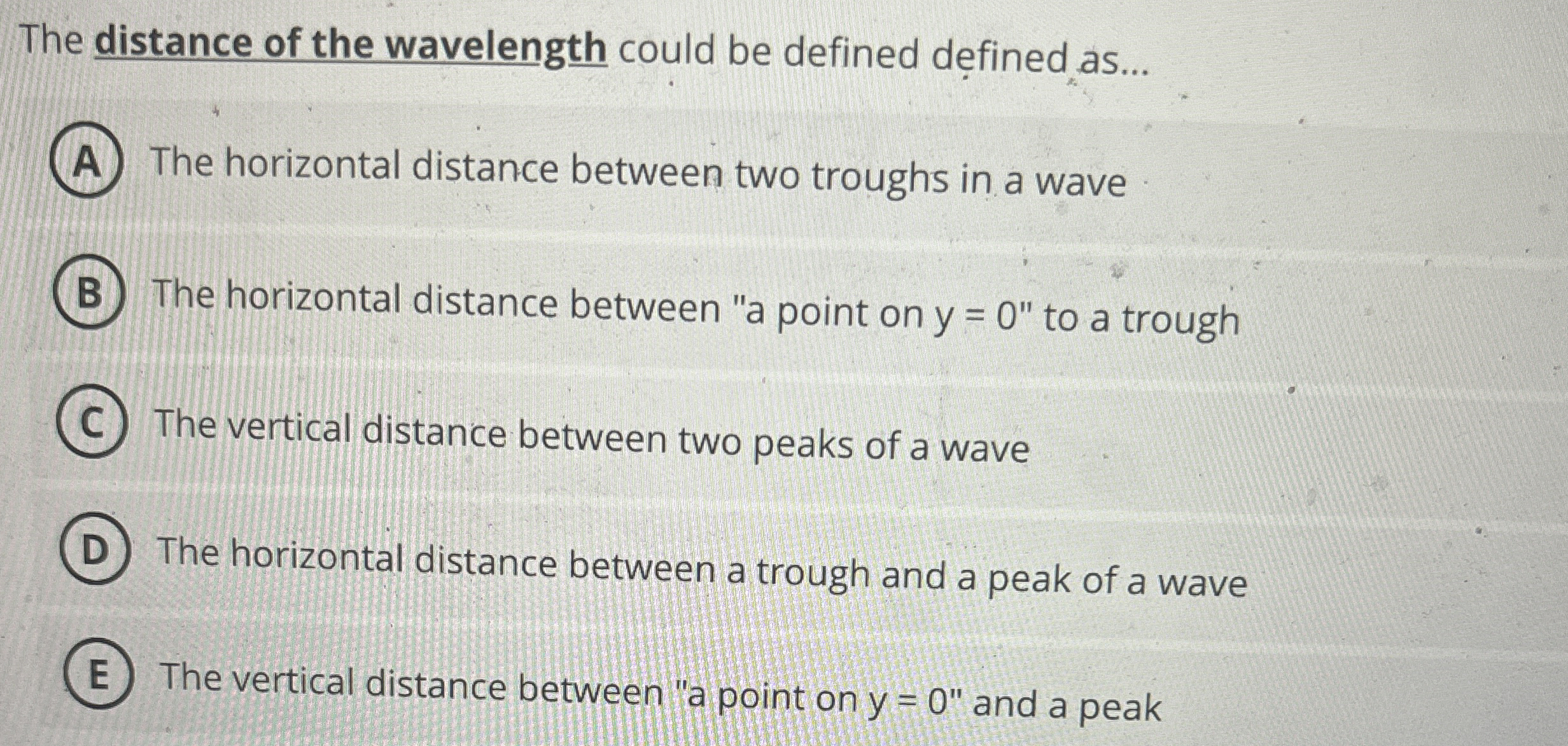The distance of the wavelength could be defined