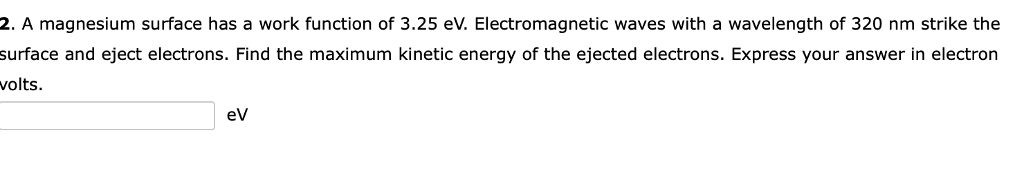 A magnesium surface has a work function of 3 . 2