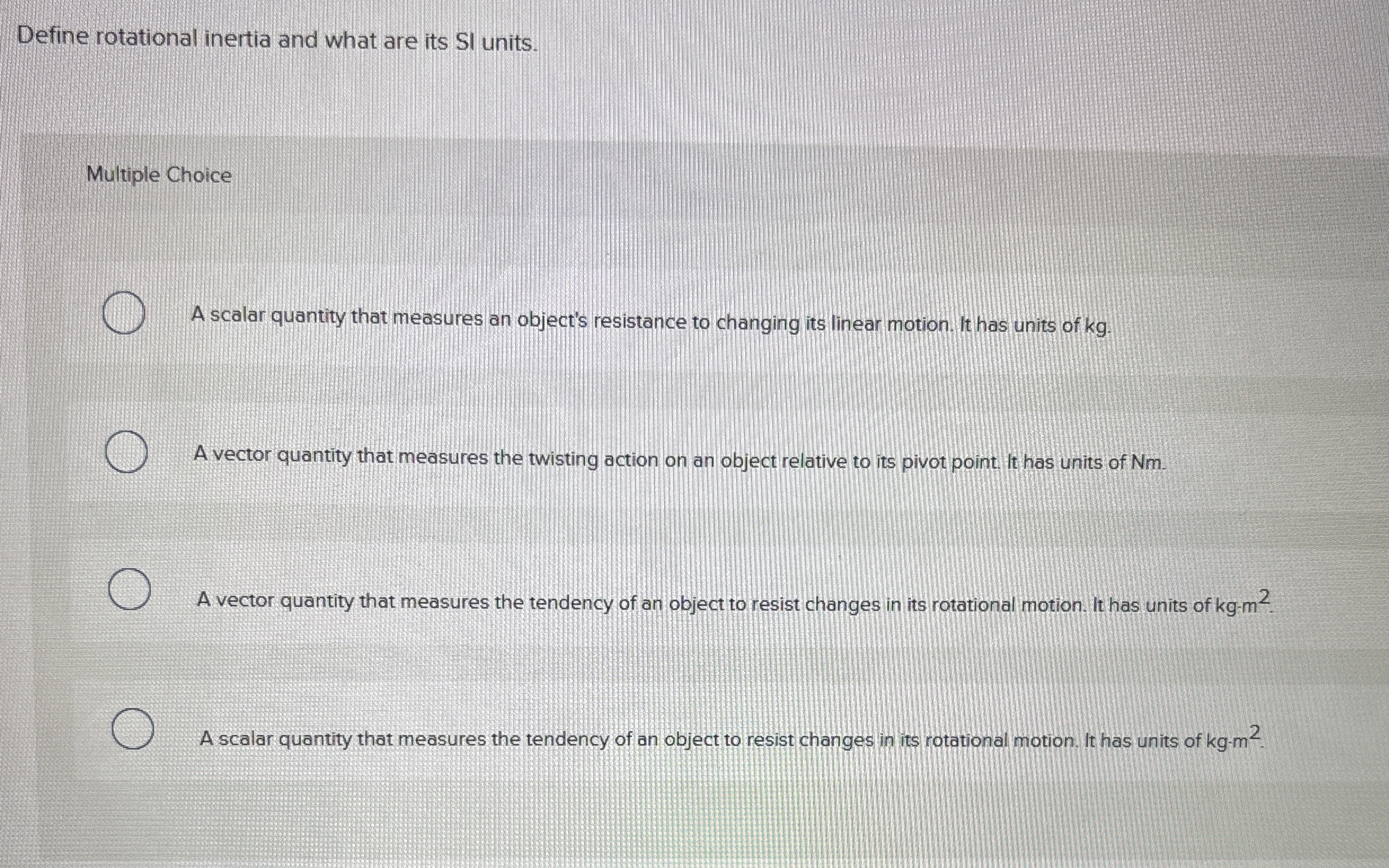 Define rotational inertia and what are its SI