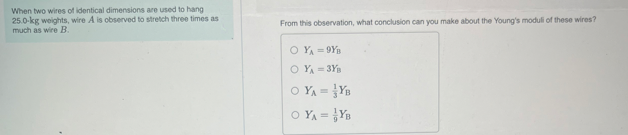 When two wires of identical dimensions are used