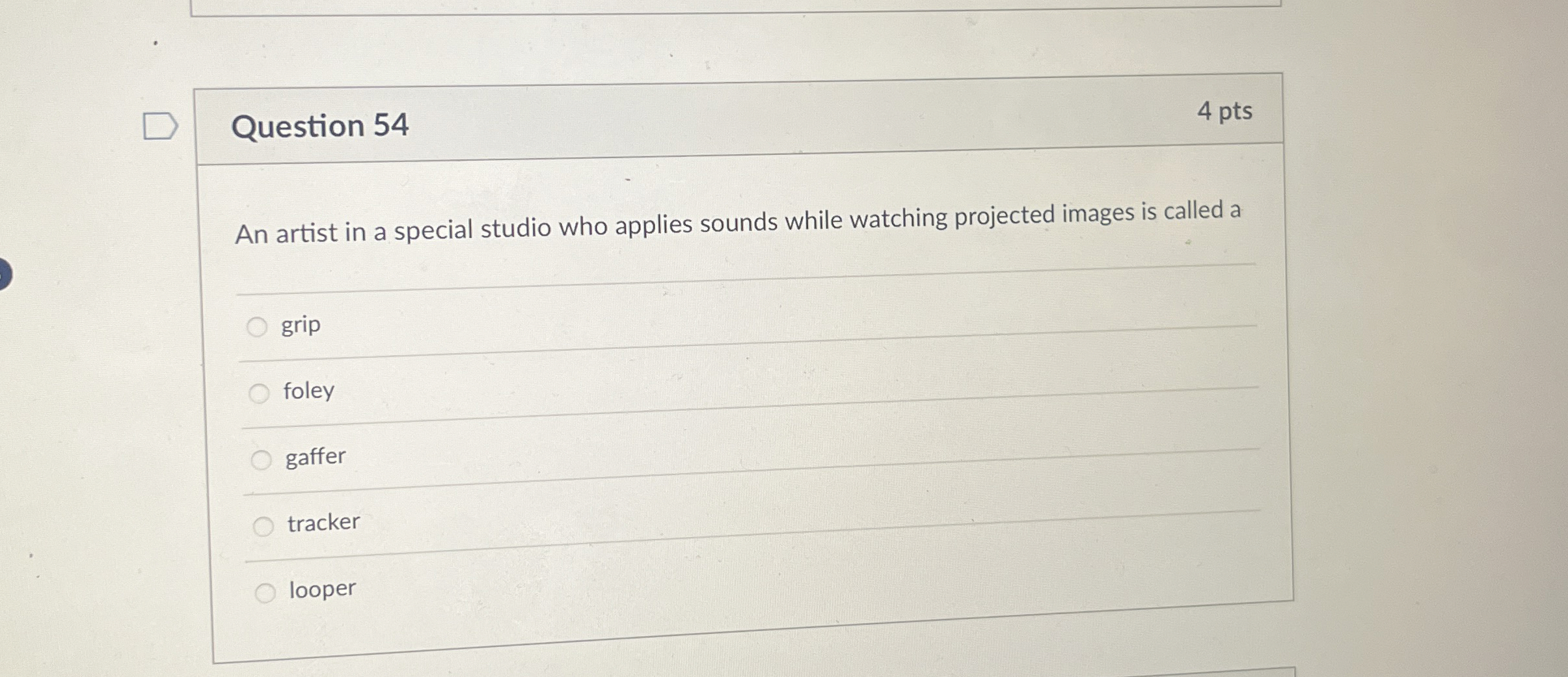 Question 5 4 4 pts An artist in a special studio