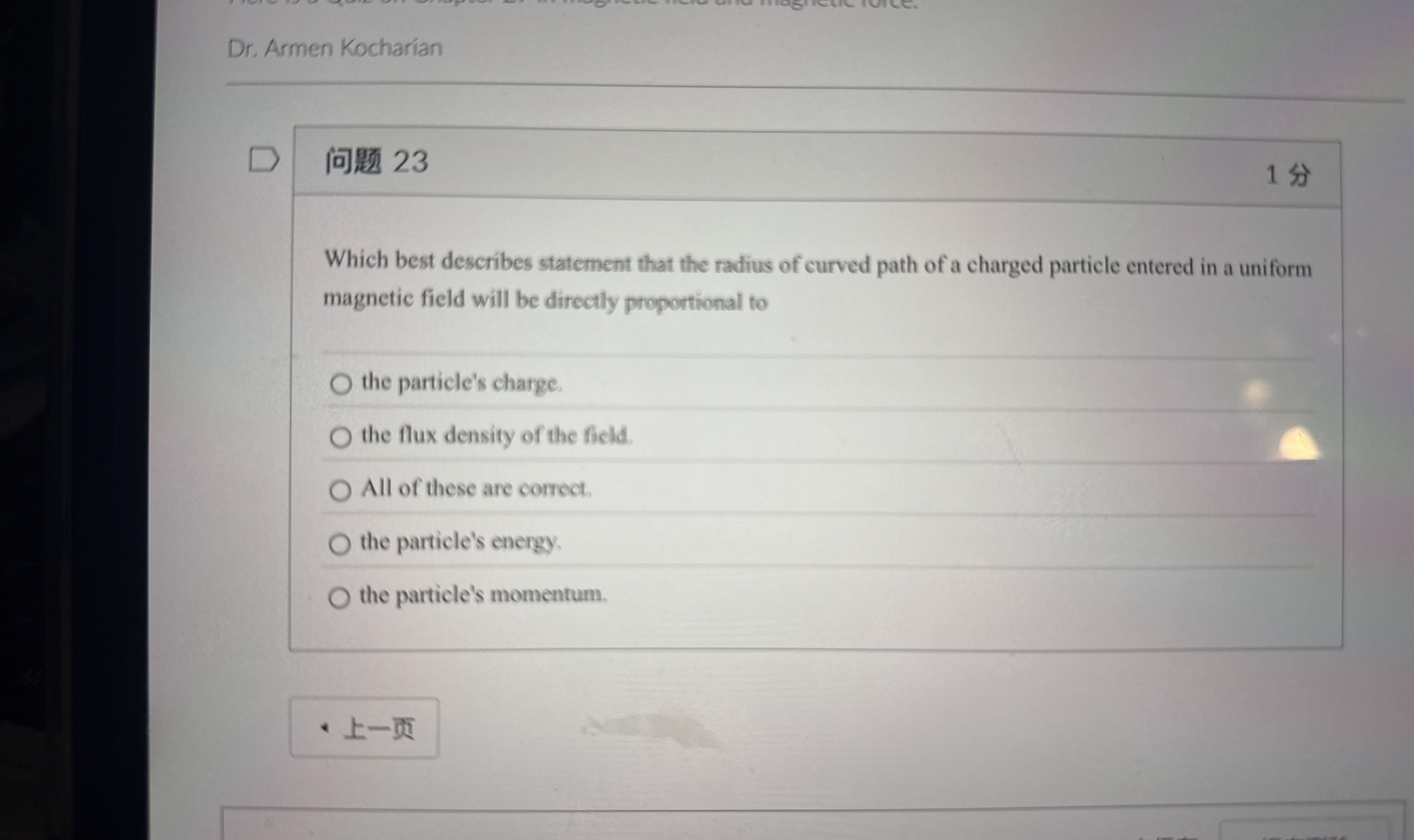 Dr . Armen Kocharian 2 3 1 Which best describes