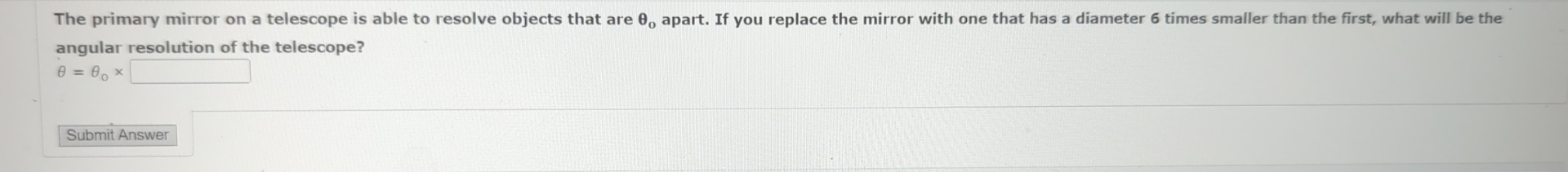 The primary mirror on a telescope is able to