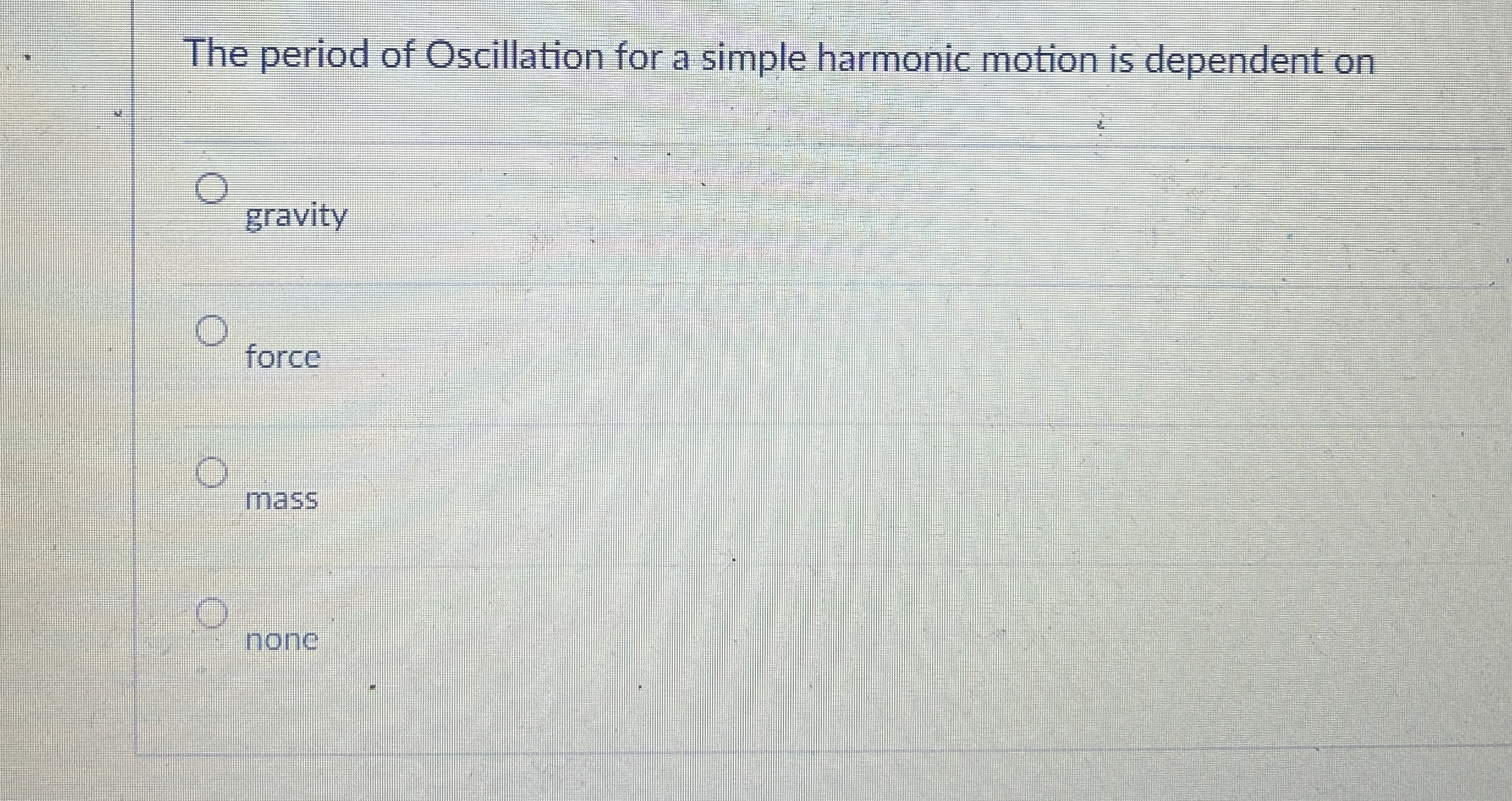 The period of Oscillation for a simple harmonic