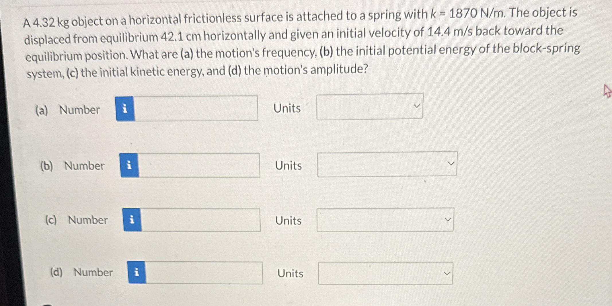 A 4 . 3 2 kg object on a horizontal frictionless