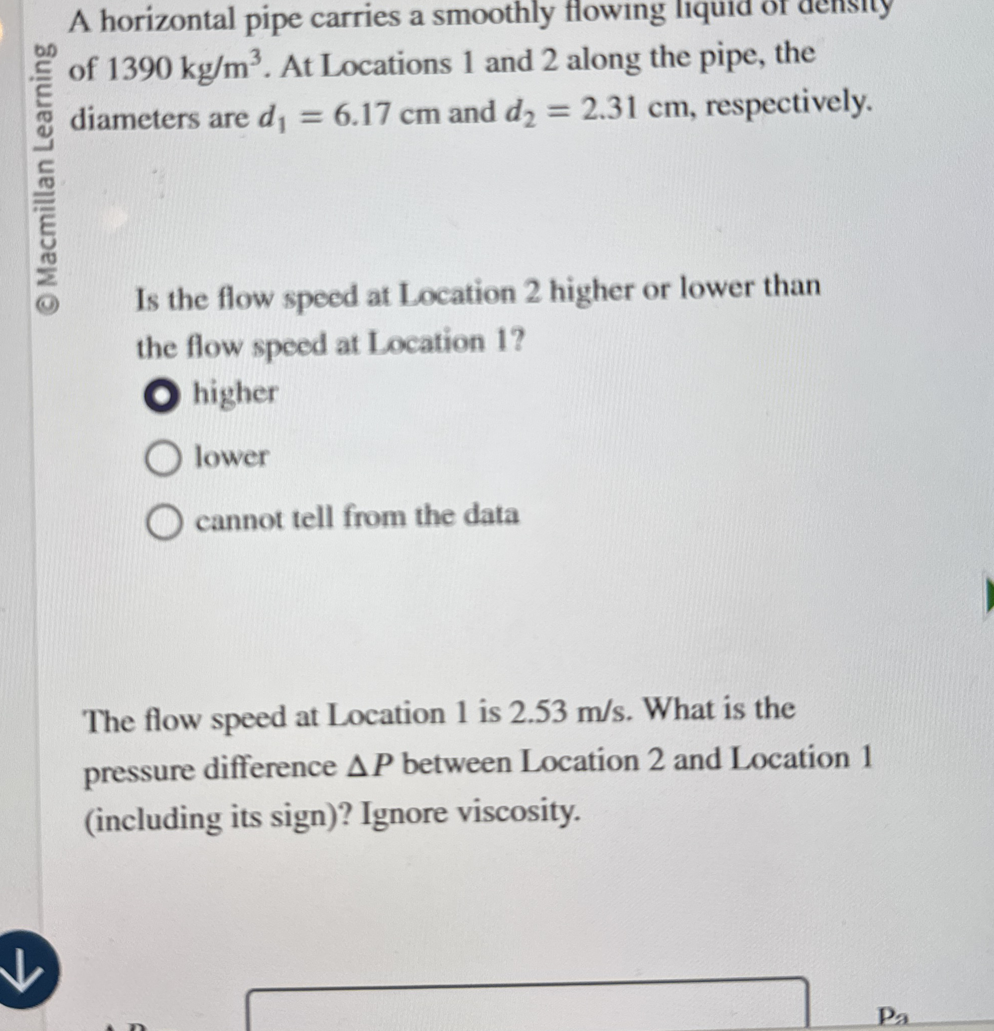 A horizontal pipe carries a smoothly flowing