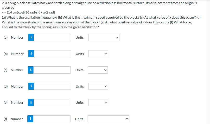 A 0 . 4 6 kg block oscillates back and forth