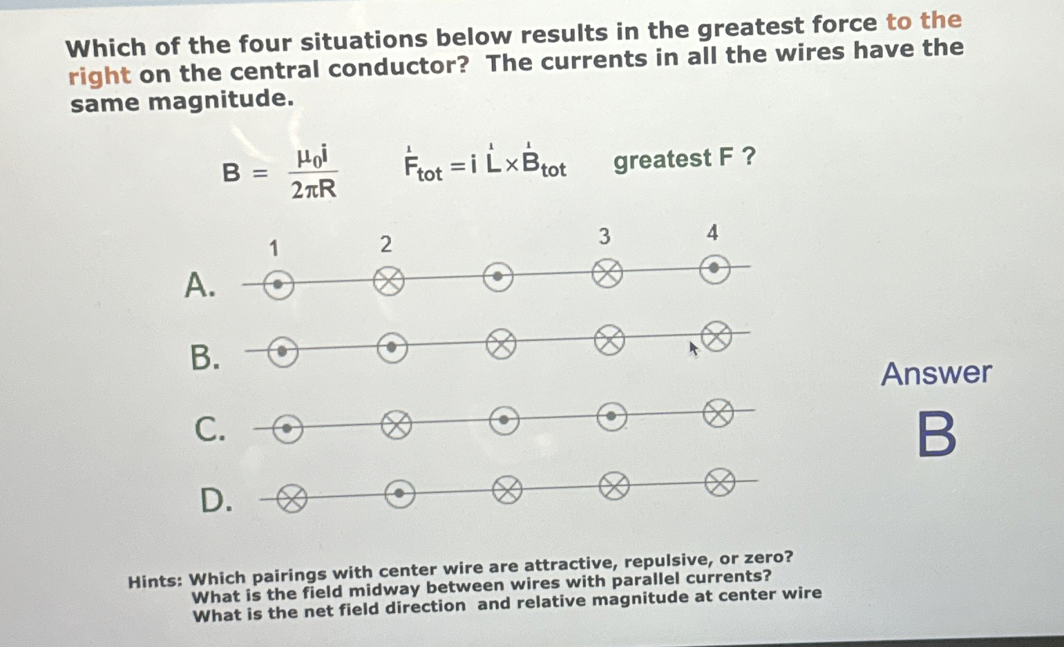 Which of the four situations below results in the