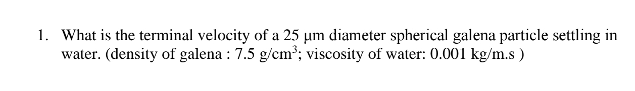 What is the terminal velocity of a 2 5 m diameter