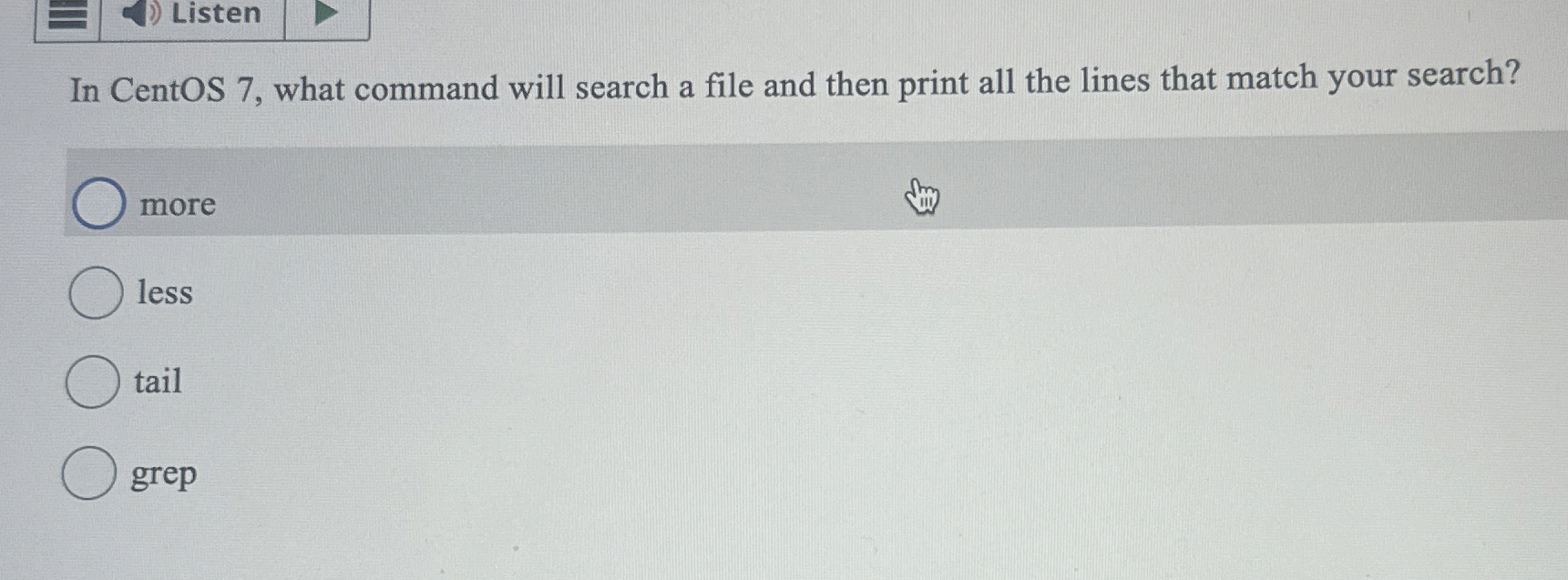 Listen In CentOS 7 , what command will search a
