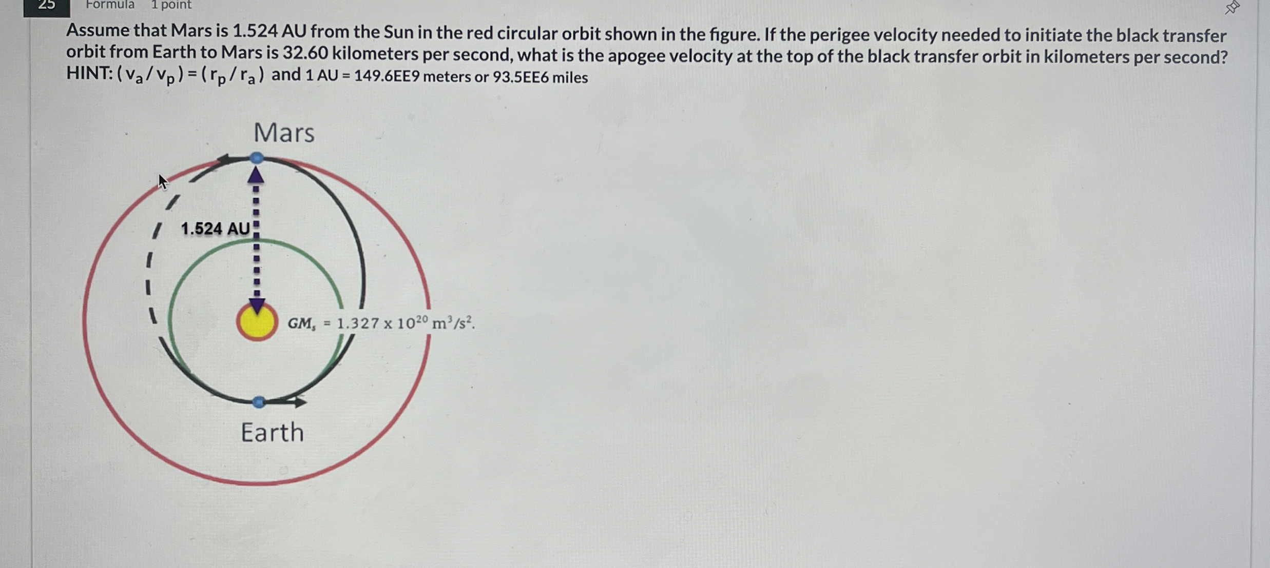 2 5 Formula 1 point Assume that Mars is 1 . 5 2 4