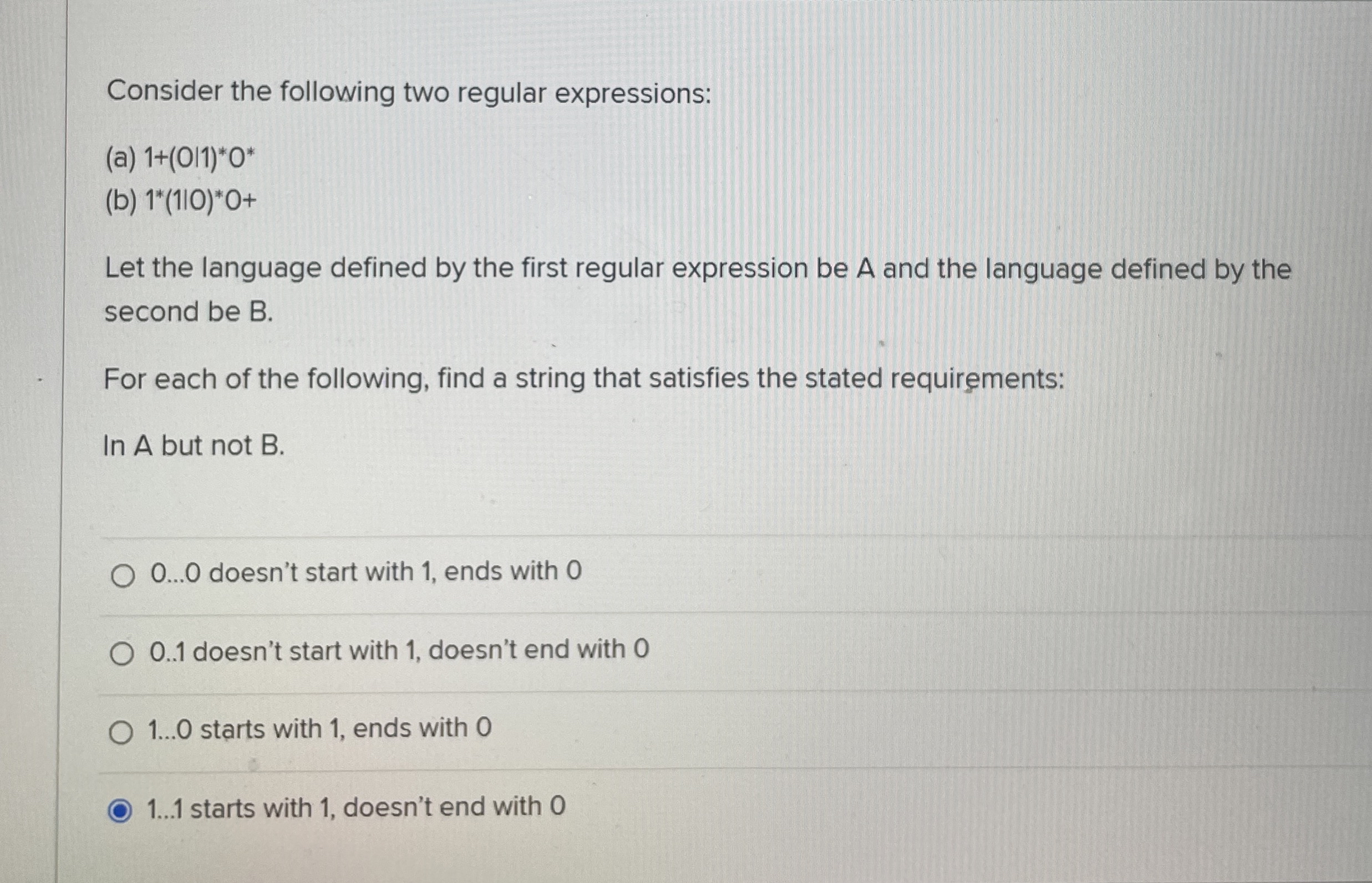 Consider the following two regular expressions: (