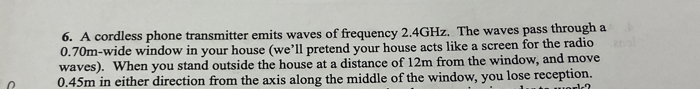 A cordless phone transmitter emits waves of