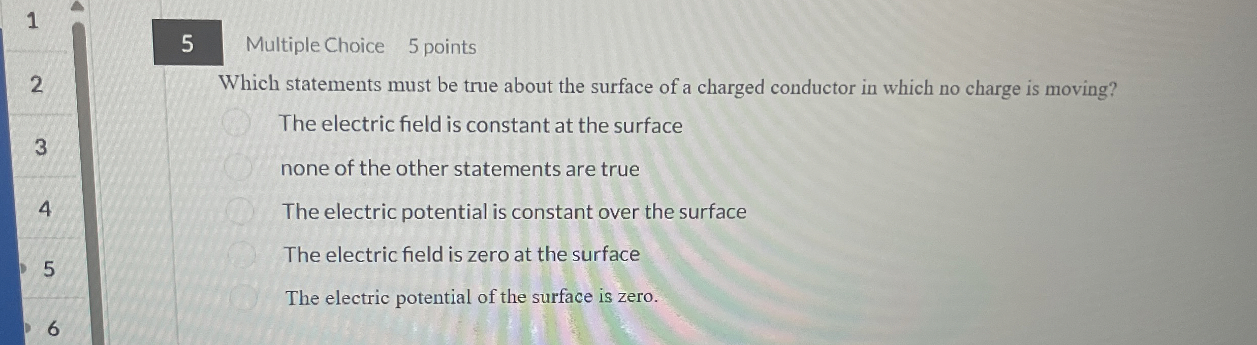 1 5 Multiple Choice 5 points 2 Which statements