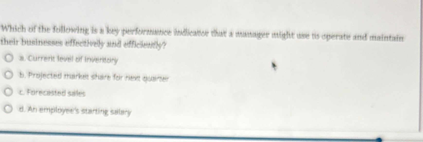 Which of the following is a key pierforminice