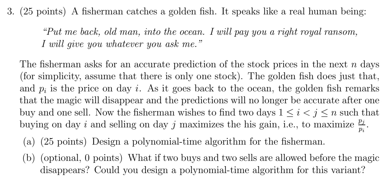 A fisherman catches a golden fish. It speaks like