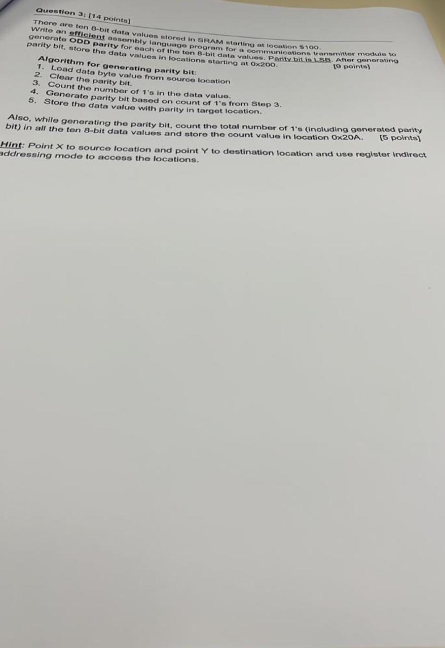 Question 3 : [ 1 4 points ] There are ten B - bit