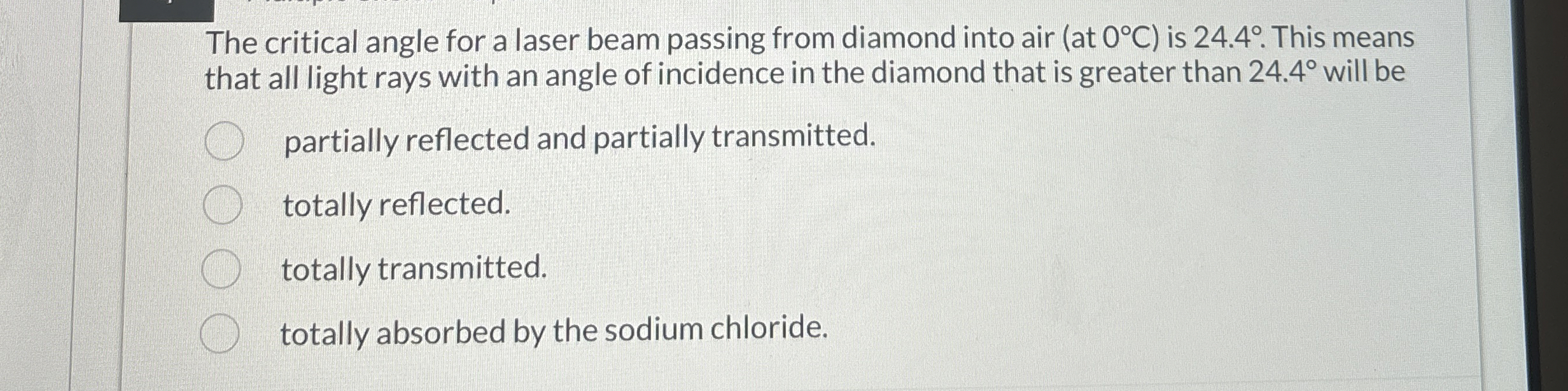 The critical angle for a laser beam passing from
