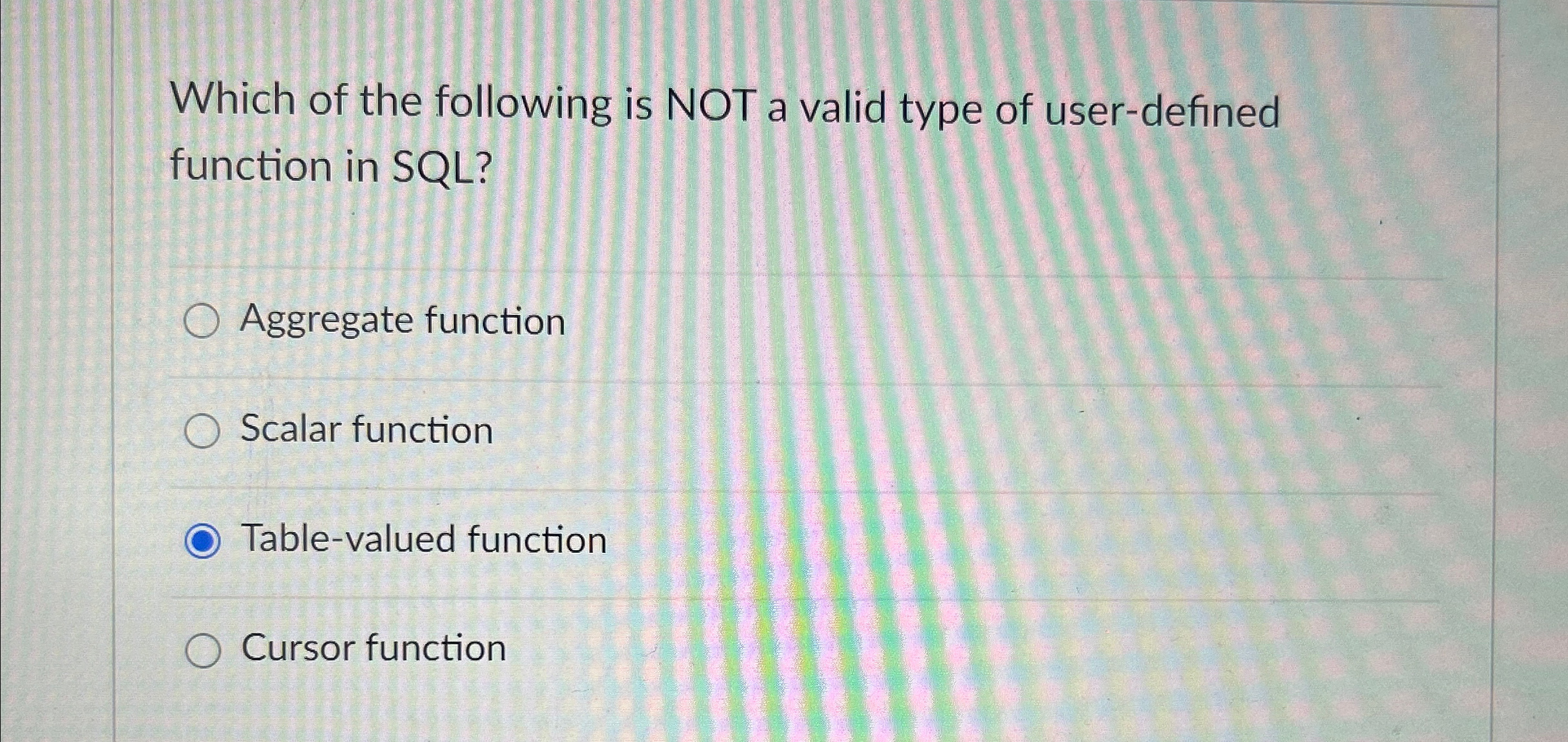 Which of the following is NOT a valid type of