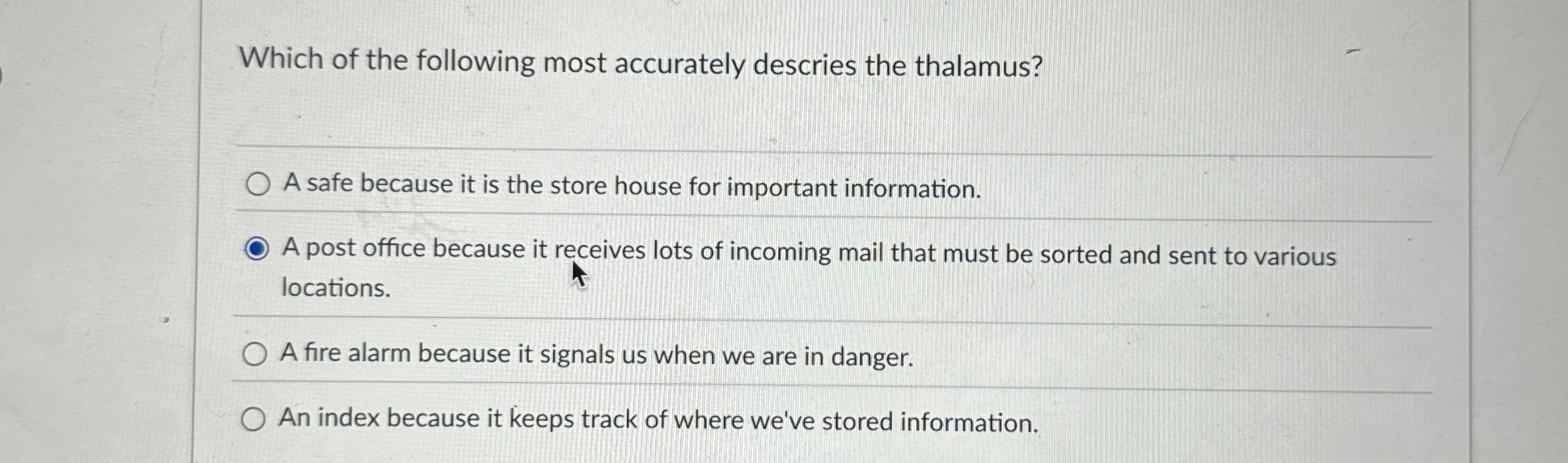 Which of the following most accurately descries