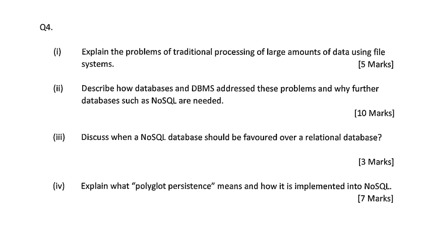 Q 4 . ( i ) Explain the problems of traditional