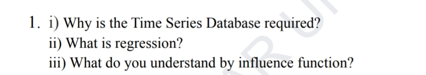 iii ) What do you understand by influence
