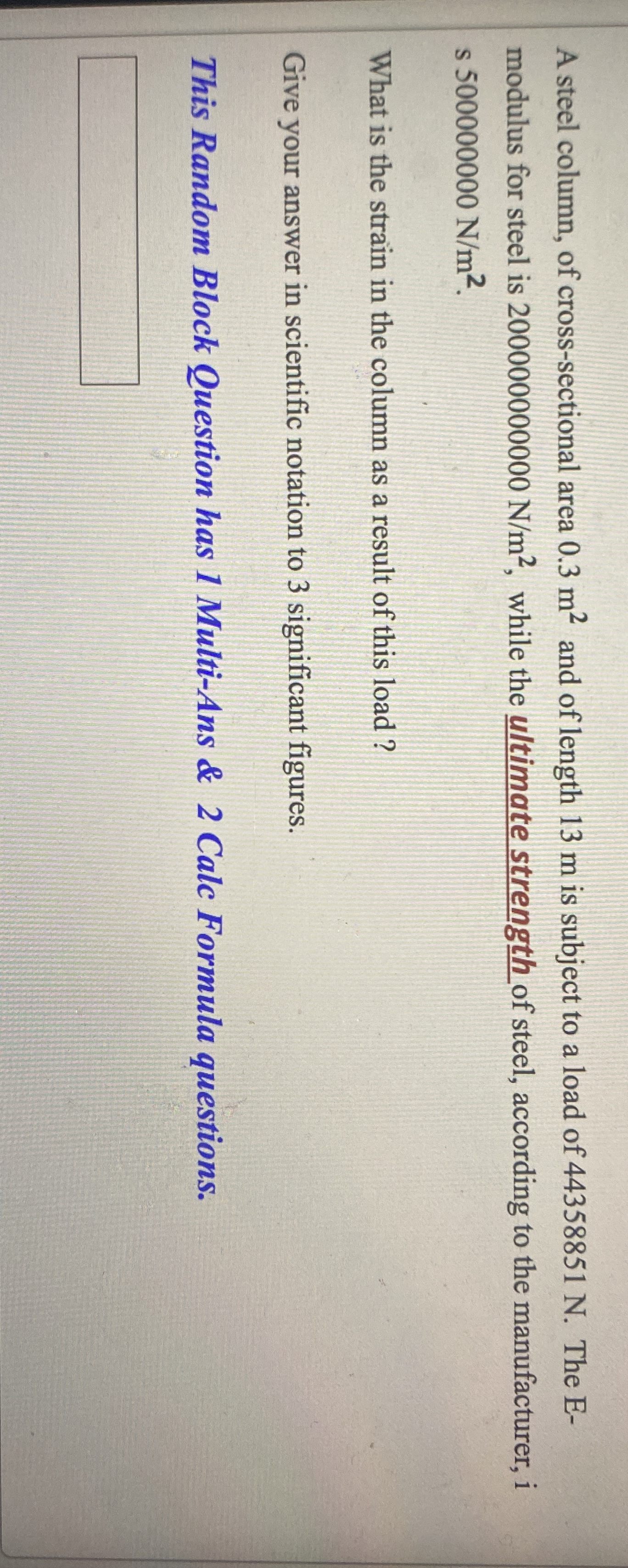 A steel column, of cross - sectional area 0 . 3 m