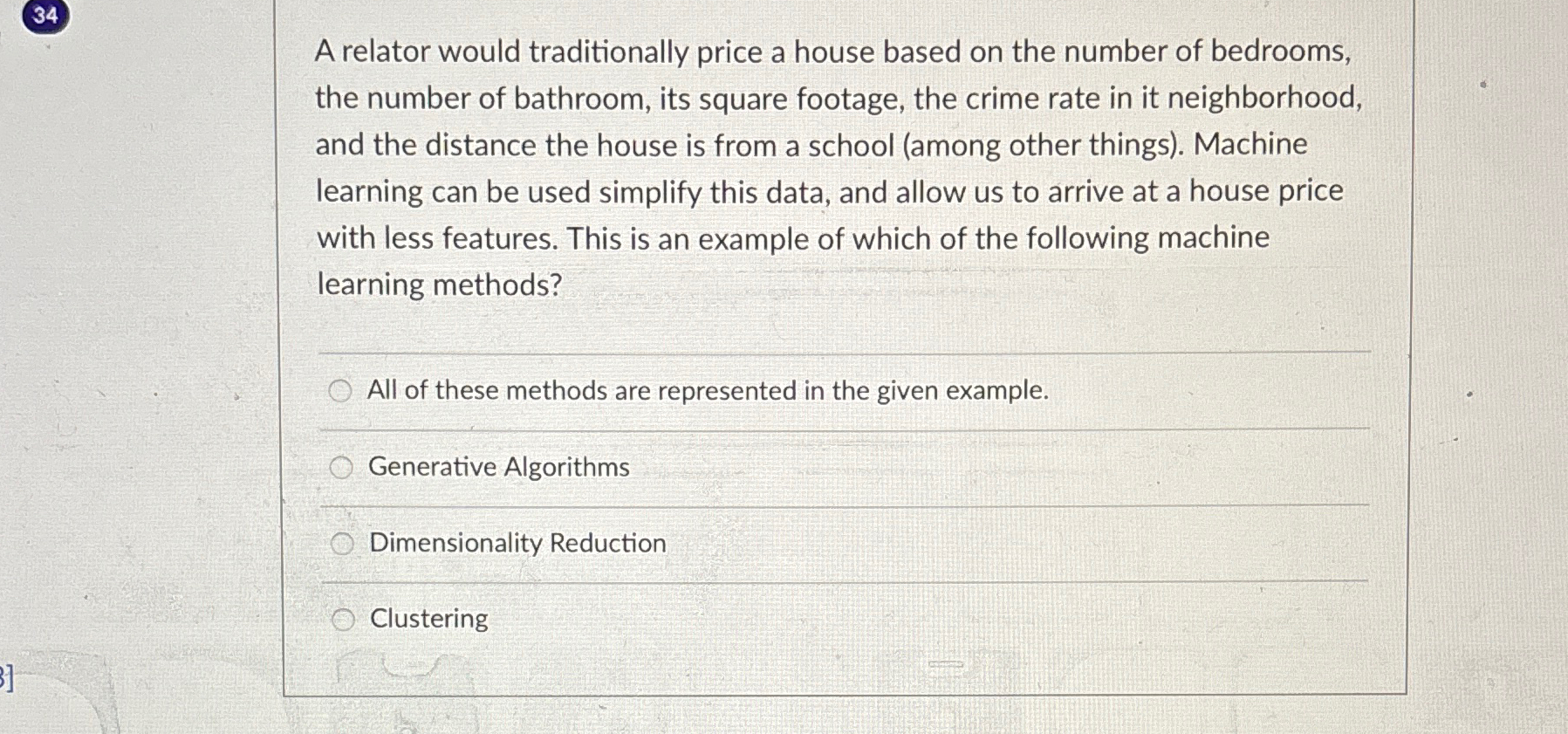 A relator would traditionally price a house based