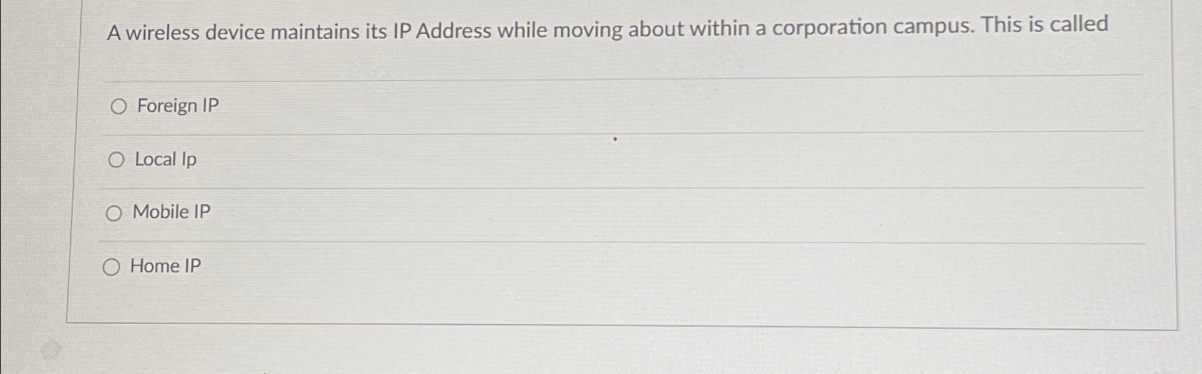 A wireless device maintains its IP Address while