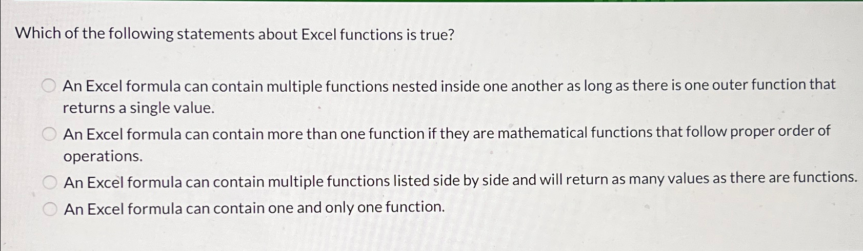 Which of the following statements about Excel